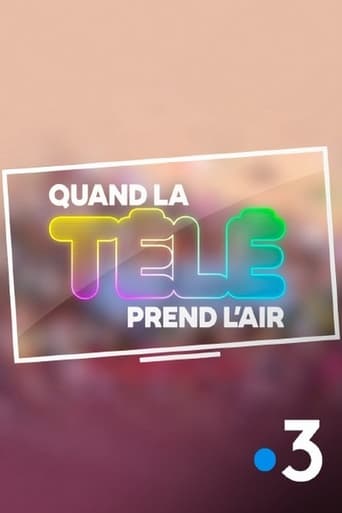 Poster of Quand la télé prend l'air