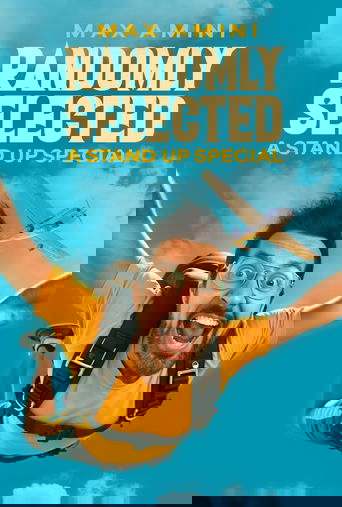 Poster of Max Amini: Randomly Selected