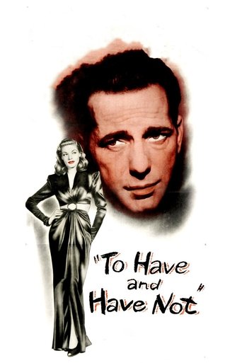Poster of To Have and Have Not