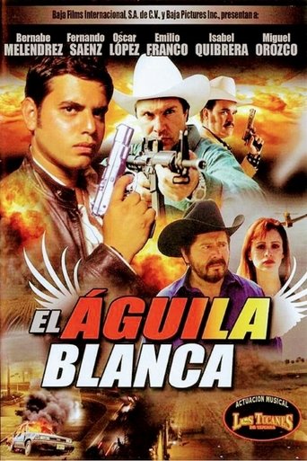 Poster of El Aguila Blanca