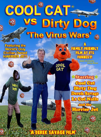 Poster of Cool Cat vs Dirty Dog 'The Virus Wars'