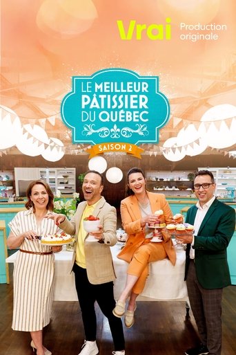 Portrait for Le meilleur pâtissier du Québec - Season 2