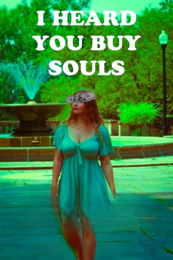Poster of I Heard You Buy Souls