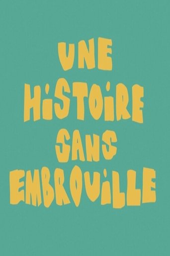 Poster of Une histoire sans embrouille