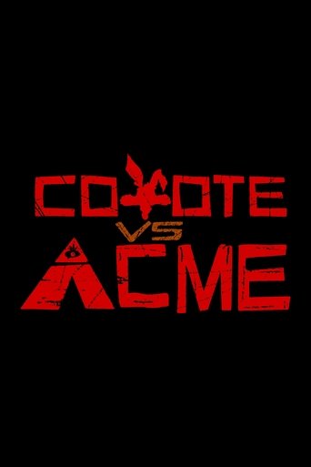 Coyote vs. Acme Poster of Coyote vs. Acme
