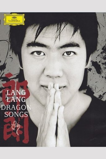 Poster of Lang Lang: Dragon Songs