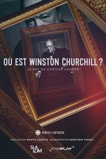 Poster of Où est Winston Churchill ? Le vol du Château Laurier