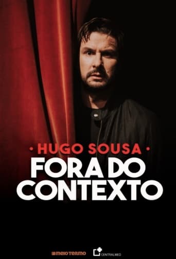 Poster of Hugo Sousa: Fora do Contexto