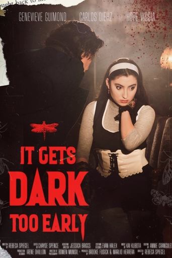 Poster of It Gets Dark Too Early