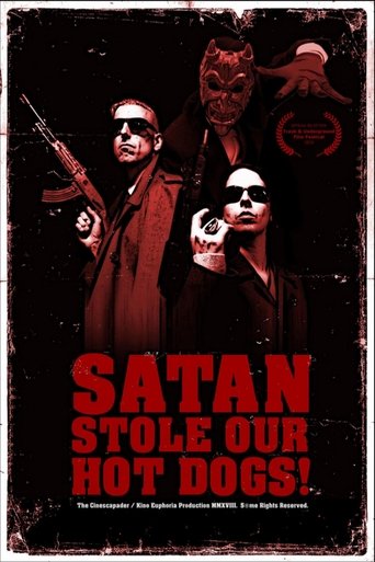 Poster of Satan Stole Our Hot Dogs!