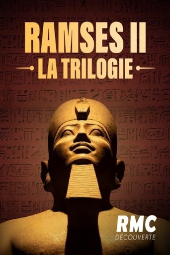 Poster of Ramsès II, la trilogie