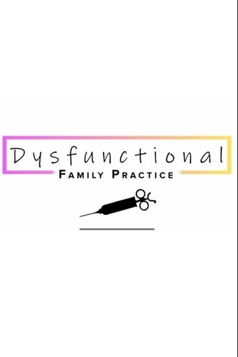 Poster of Dysfunctional Family Practice