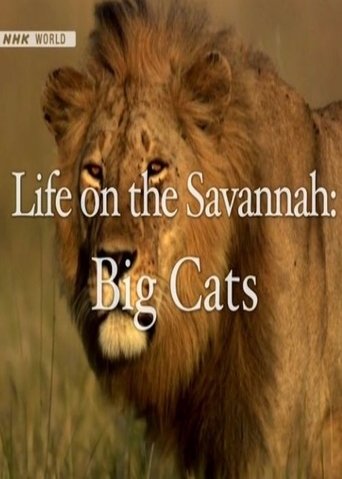 Poster of Life on the Savannah: Big Cats