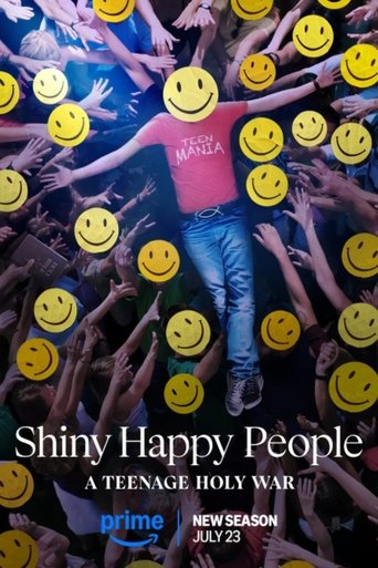 Poster of Shiny Happy People: A Teenage Holy War