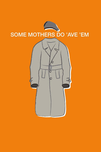 Poster of Some Mothers Do 'Ave 'Em