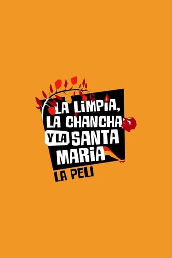 Poster of La Limpia, la Chancha y la Santa María