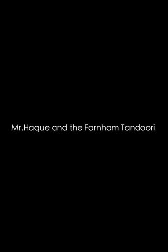 Poster of Mr. Haque and the Farnham Tandoori