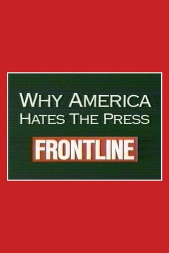 Why America Hates the Press Poster of Why America Hates the Press