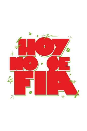 Poster of Hoy no se fía