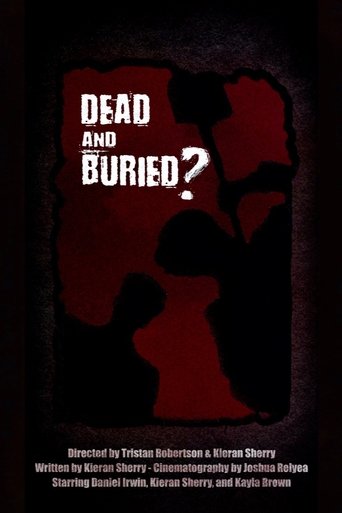 Poster of Dead and Buried?