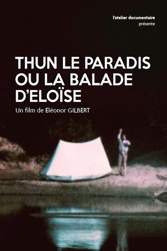 Poster of Thun-le-Paradis ou la balade d’Éloïse