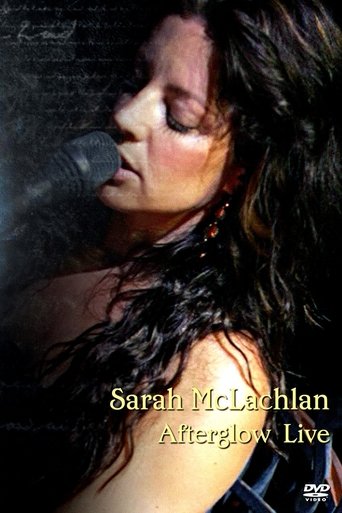 Poster of Sarah McLachlan: Afterglow Live