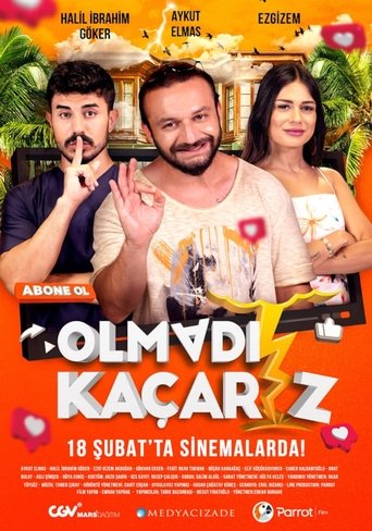 Poster of Olmadı Kaçarız