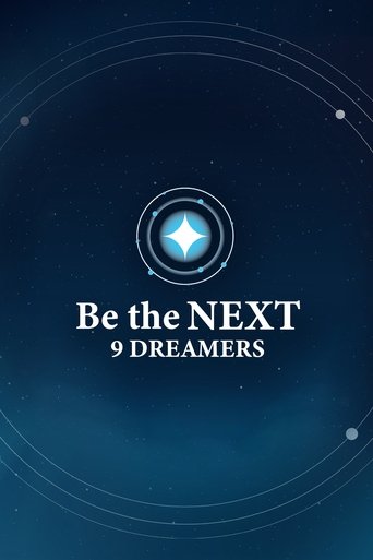 Poster of Be the NEXT: 9 Dreamers