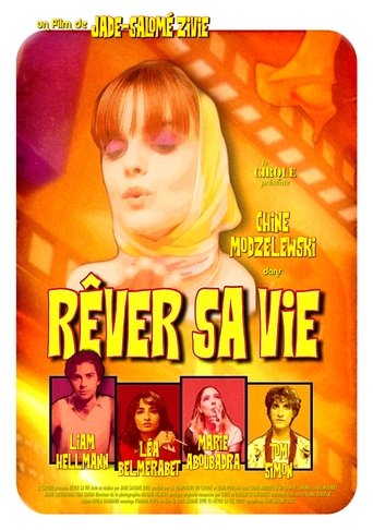 Poster of Rêver sa Vie