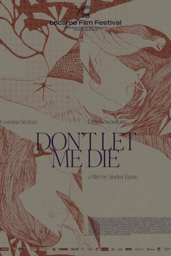 Don't Let Me Die Poster of Don't Let Me Die