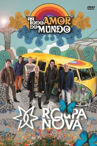 Poster of Roupa Nova - Todo Amor do Mundo