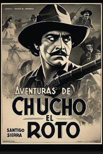 Poster of Aventuras de Chucho el Roto