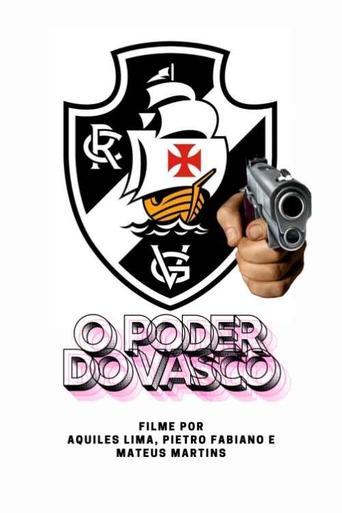 Poster of O PODER DO VASCO!