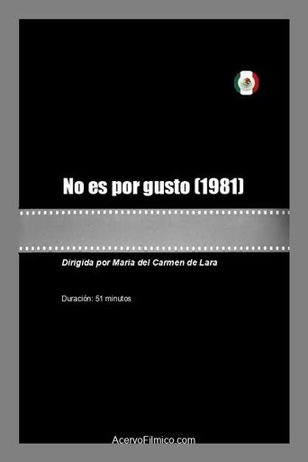 Poster of No es por gusto