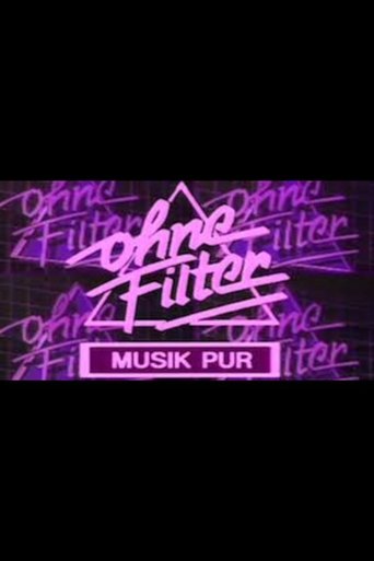 Poster of Ohne Filter - Musik pur