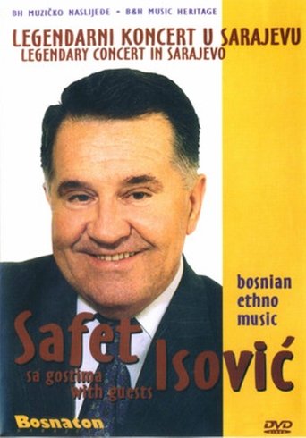 Poster of Safet Isović – Legendary Concert In Sarajevo with guests