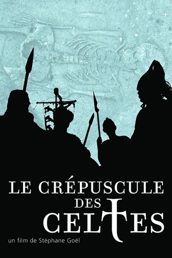 Poster of Le crépuscule des Celtes