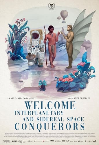 Poster of Welcome Interplanetary and Sidereal Space Conquerors