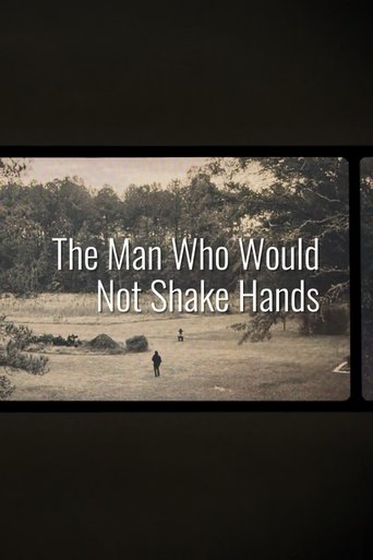 Poster of The Man Who Would Not Shake Hands