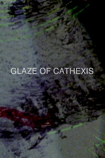 Poster of Glaze of Cathexis