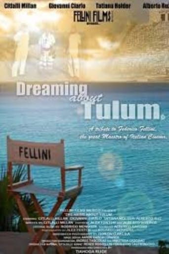 Poster of Dreaming About Tulum: A Tribute to Federico Fellini