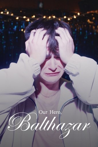 Our Hero, Balthazar Poster of Our Hero, Balthazar