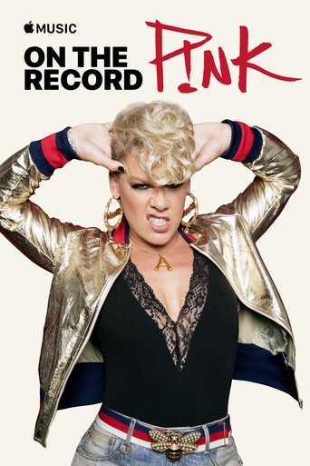 Poster of On the Record: P!NK — Beautiful Trauma