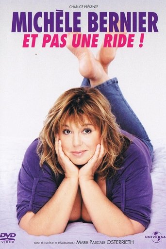 Poster of Michèle Bernier - Et pas une ride