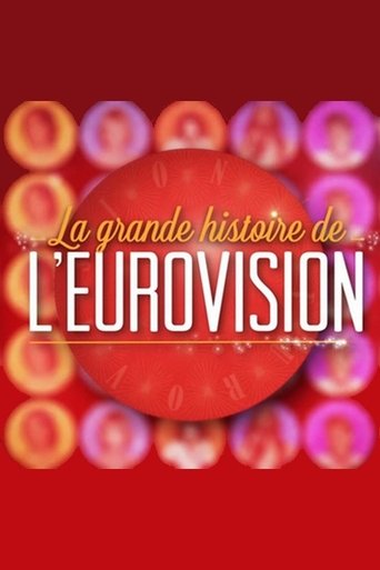 Poster of La Grande Histoire de l'Eurovision