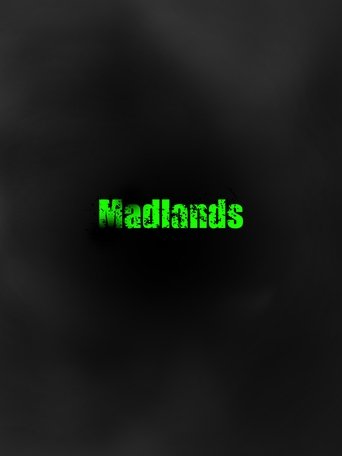 Poster of Madlands