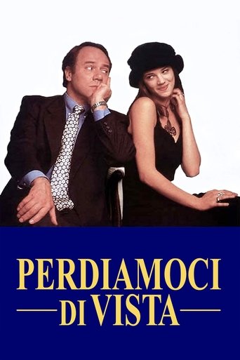 Poster of Perdiamoci di vista