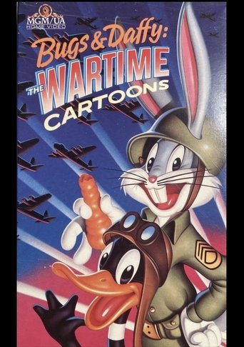 Poster of Bugs and Daffy: The Wartime Cartoons