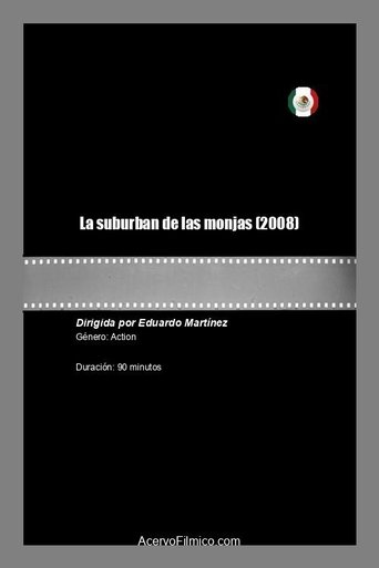 Poster of La suburban de las monjas