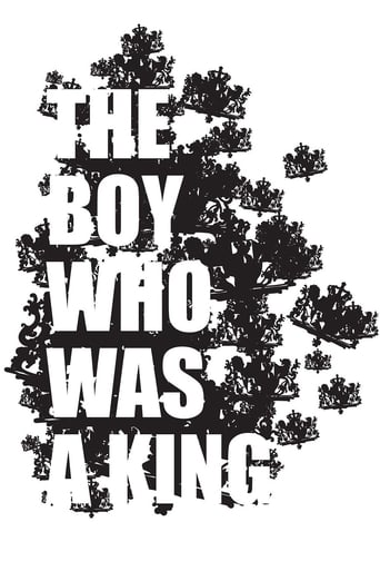 Poster of The Boy Who Was A King